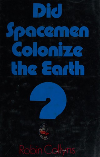 Did spacemen colonize the Earth? cover