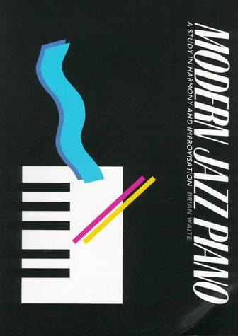 Modern Jazz Piano: A Study in Harmony and Improvisation cover