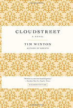 Cloudstreet: A Novel