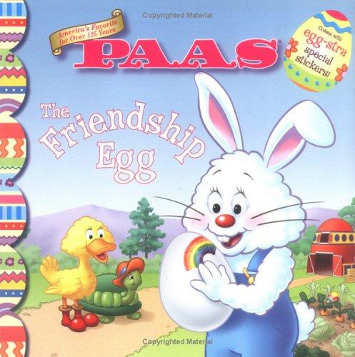 PAAS: The Friendship Egg cover