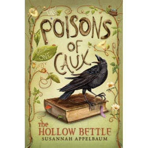 The Poisons of Caux: The Hollow Bettle (Book I)