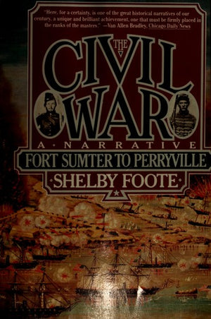 The Civil War: A Narrative: Volume 3: Red River to Appomattox (Vintage Civil War Library)