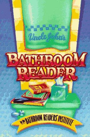 Uncle John's Bathroom Reader