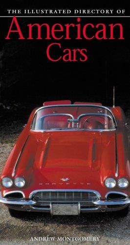 The Illustrated Directory of American Cars (Illustrated Directories) cover