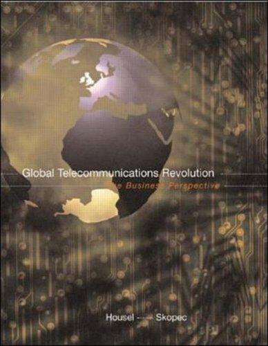 Global Telecommunications Revolution: The Business Perspective cover