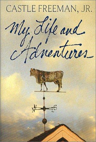 My Life and Adventures: A Novel cover
