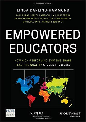 Empowered Educators: How High-Performing Systems Shape Teaching Quality Around the World cover