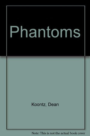 Phantoms