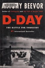 D-Day: The Battle for Normandy