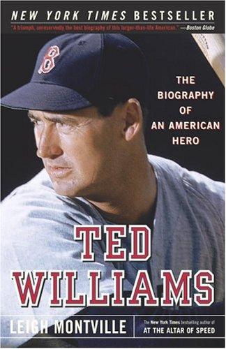 Ted Williams: The Biography of an American Hero cover