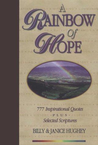 A Rainbow of Hope: 777 Inspirational Quotes Plus Selected Scriptures cover