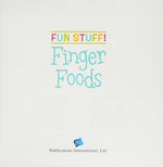 Fun Stuff! Finger Food