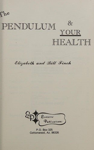 The Pendulum & Your Health cover