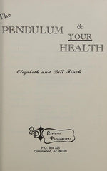 The Pendulum & Your Health