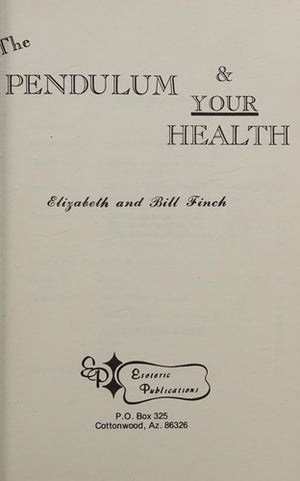 The Pendulum & Your Health