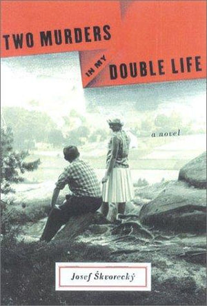 Two Murders in My Double Life