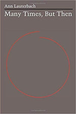 Many Times, But Then (University of Texas Press Poetry Series; No. 4)