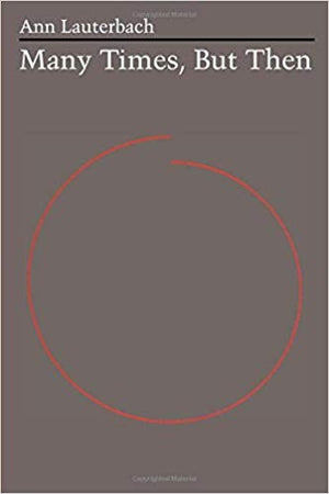 Many Times, But Then (University of Texas Press Poetry Series; No. 4)