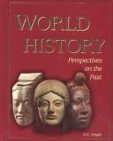 World History: Perspectives on the Past