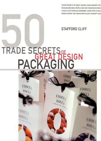 50 Trade Secrets of Great Design Packaging cover