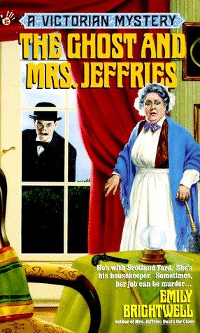 The Ghost and Mrs. Jeffries (Victorian Mystery)