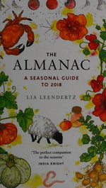 The Almanac: A Seasonal Guide to 2018