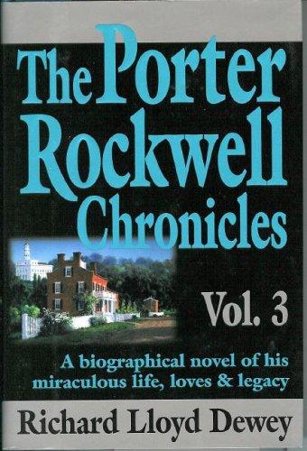 The Porter Rockwell Chronicles, Vol. 3 cover