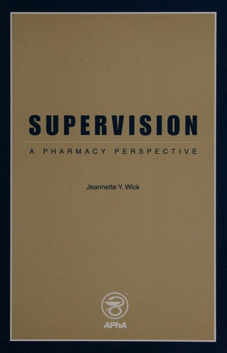 Supervision : A Pharmacy Perspective cover