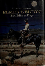 Six Bits a Day (Hewey Calloway)