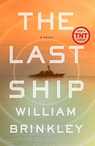 The Last Ship: A Novel cover