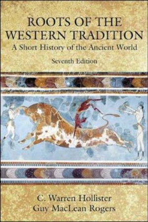 Roots of the Western Tradition : A Short History of the Ancient World