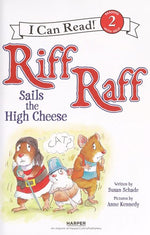 Riff Raff Sails the High Cheese: A Rhyming Mystery About Mice Pirates for Children (Ages 4-8) (I Can Read Level 2)