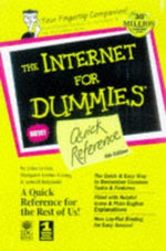 The Internet for Dummies Quick Reference: Quick Reference (4th ed)