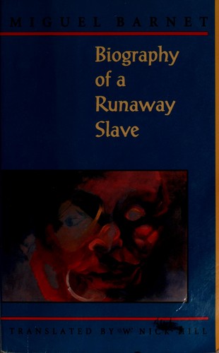 Biography of a Runaway Slave, Revised Edition cover