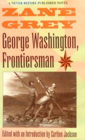 George Washington, Frontiersman cover