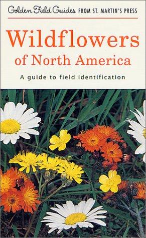 Wildflowers of North America: A Guide to Field Identification cover