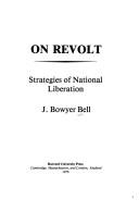 On Revolt: Strategies of National Liberation
