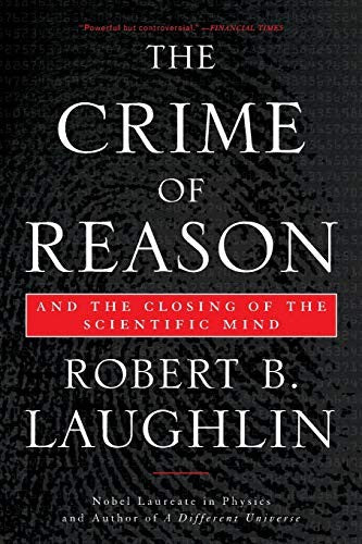 The Crime of Reason: And the Closing of the Scientific Mind cover