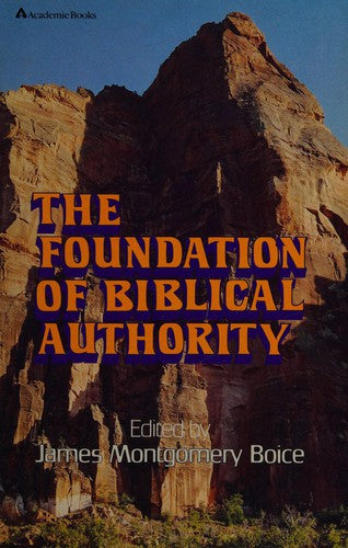 Foundation of Biblical Authority cover