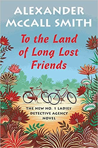 To the Land of Long Lost Friends: No. 1 Ladies' Detective Agency (20) cover