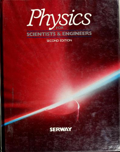 Physics for scientists & engineers (Saunders golden sunburst series) cover