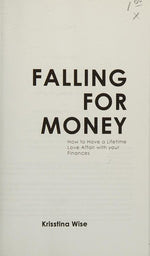 Falling For Money