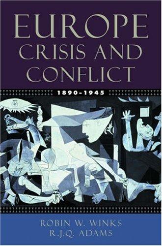 Europe, 1890-1945: Crisis and Conflict cover
