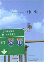 A Short History of Quebec