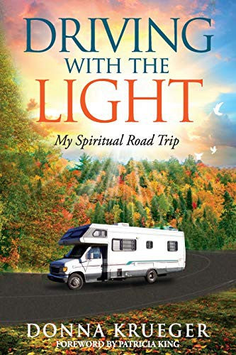 Driving With The Light: My Spiritual Road Trip cover
