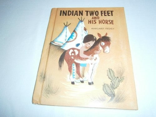 Indian Two Feet and His Horse cover