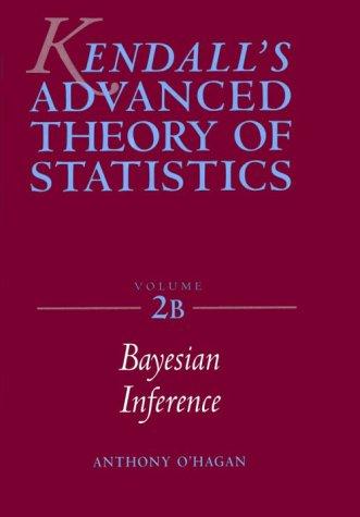 Kendall's Advanced Theory of Statistics, Classical Inference and the Linear Model (Volume 2A) cover