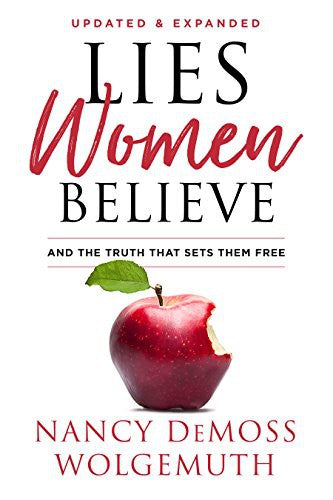 Lies Women Believe: And the Truth that Sets Them Free cover