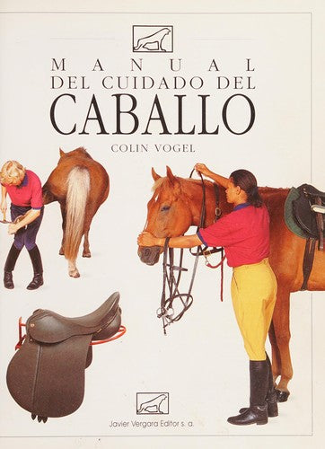 Manual del Cuidado del Caballo (Spanish Edition) cover