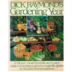 Dick Raymond's Gardening Year cover
